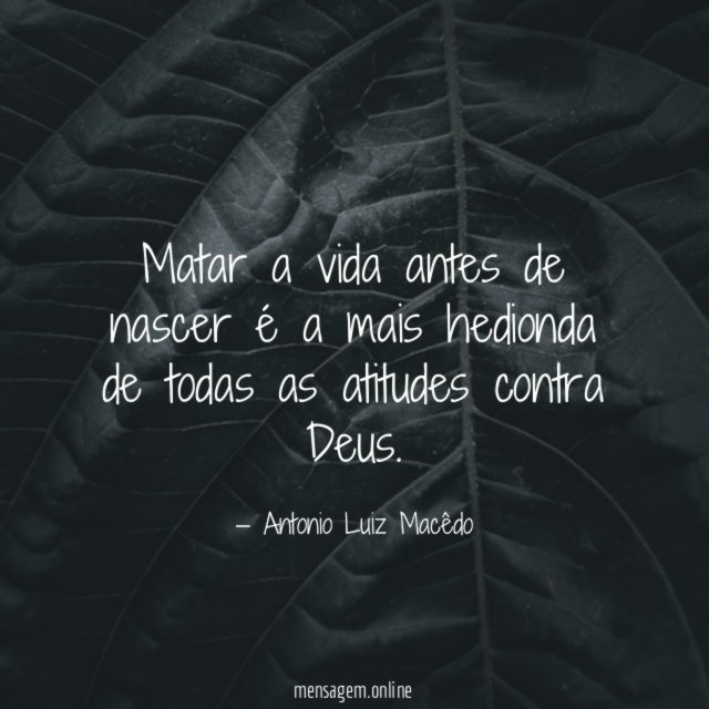 Matar a vida antes de nascer é a