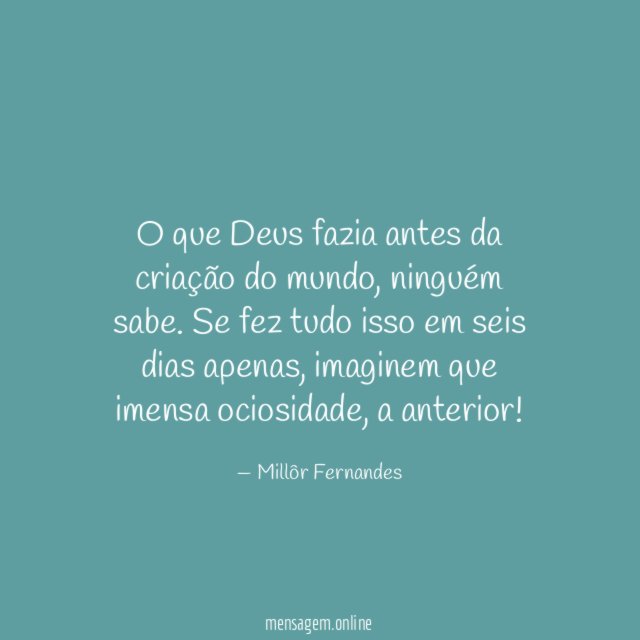 O que Deus fazia antes da criação do mundo
