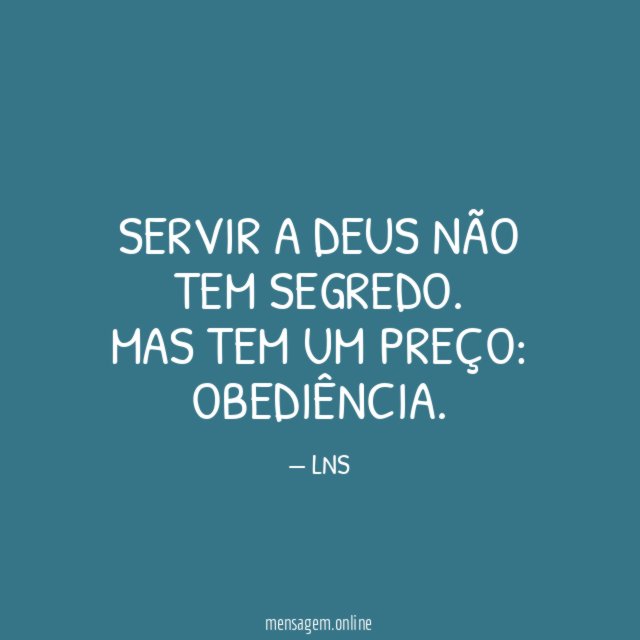 Servir a Deus não tem segredo