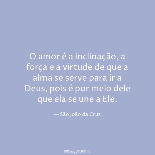O amor é a inclinação