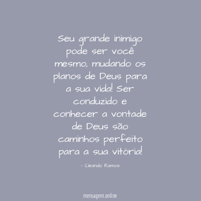 Seu grande inimigo pode ser você mesmo