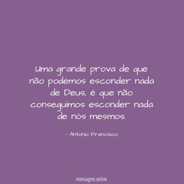 Uma grande prova de que não podemos esconder nada de Deus