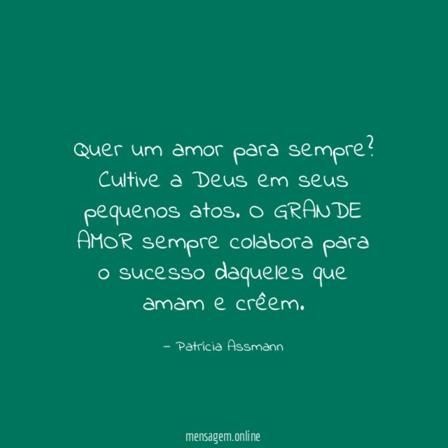 Quer um amor para sempre