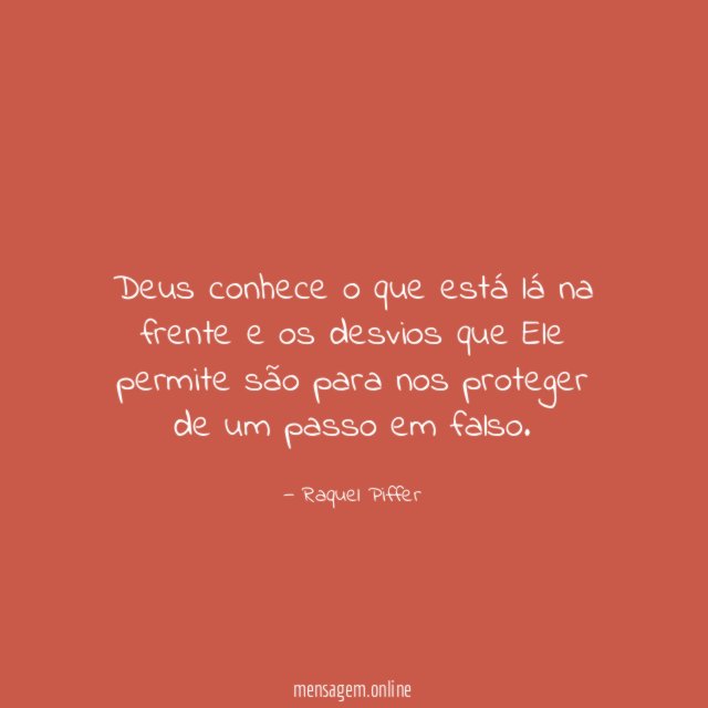 Deus conhece o que está lá na frente