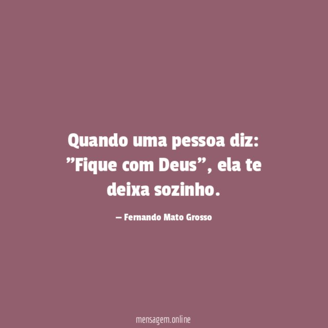 Quando uma pessoa diz
