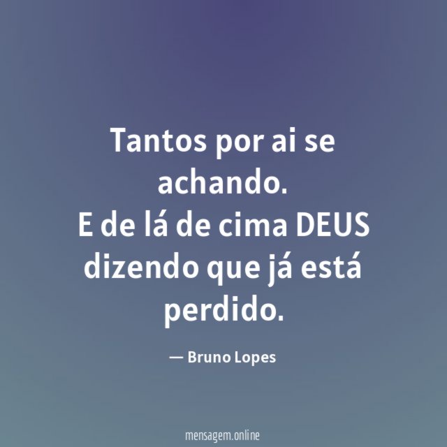 Tantos por ai se achando