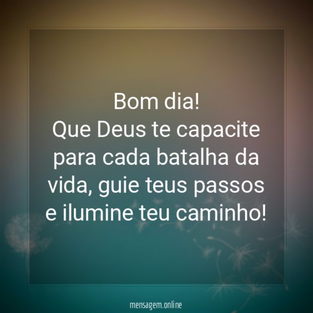 Que Deus te capacite
