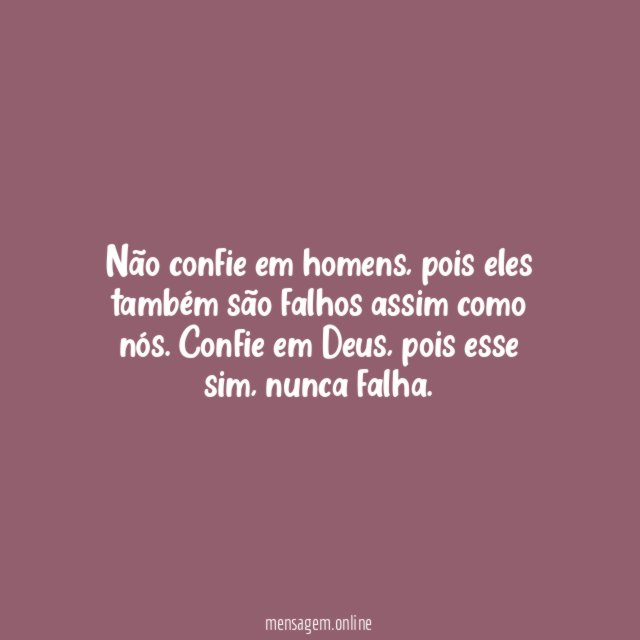 Não confie em homens