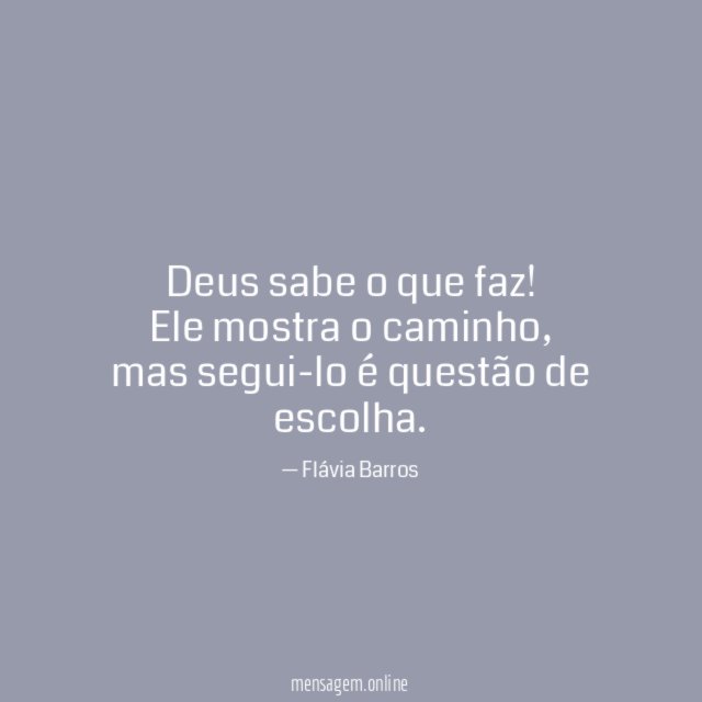 Deus sabe o que faz