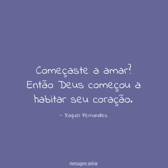 Começaste a amar