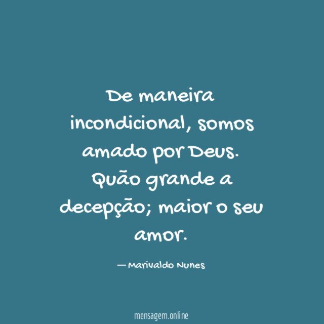 De maneira incondicional