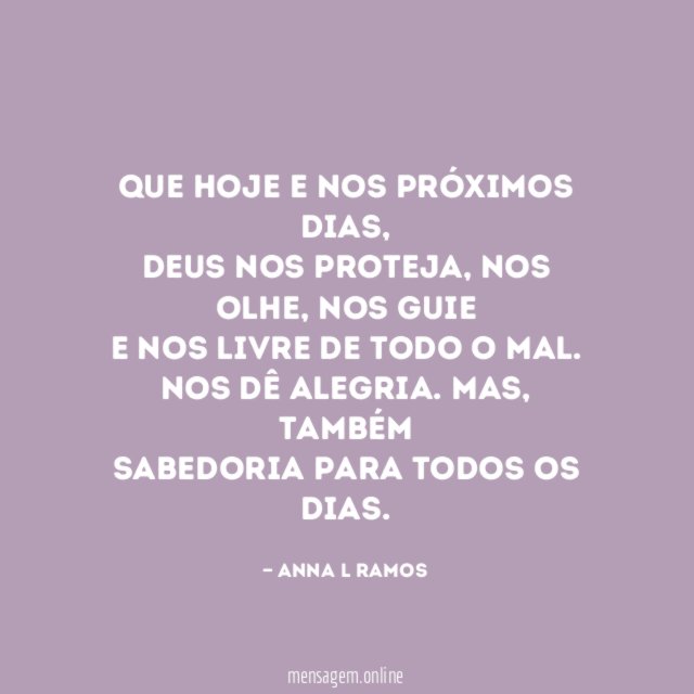 Que hoje e nos próximos dias
