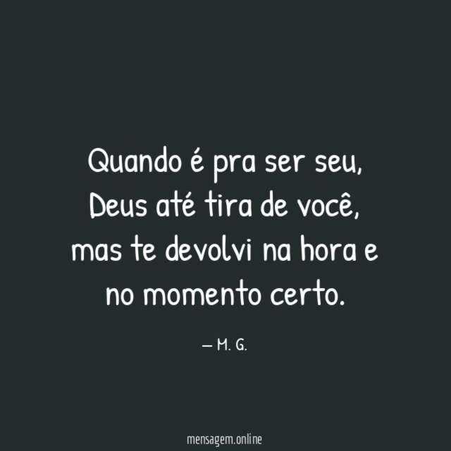 Quando é pra ser seu