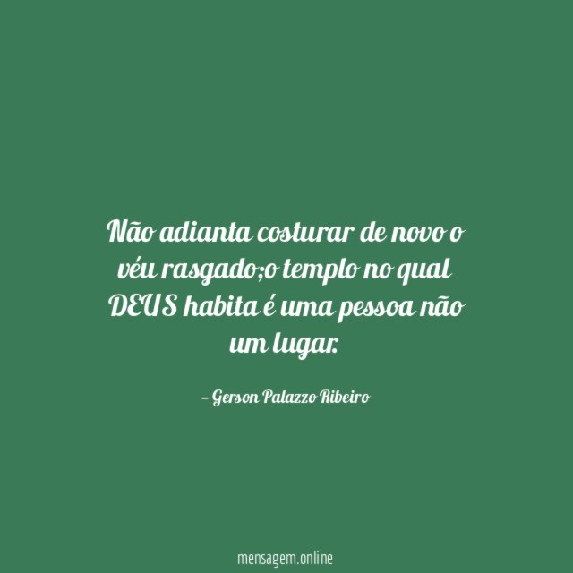 Não adianta costurar de novo o véu rasgado