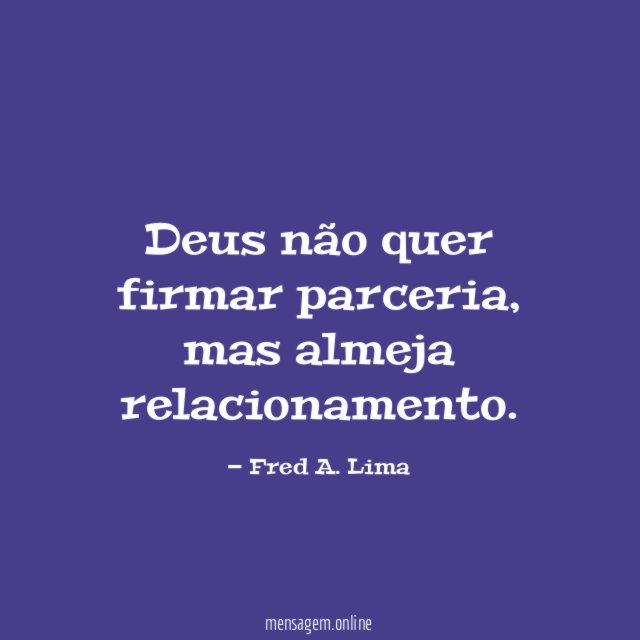 Deus não quer firmar parceria