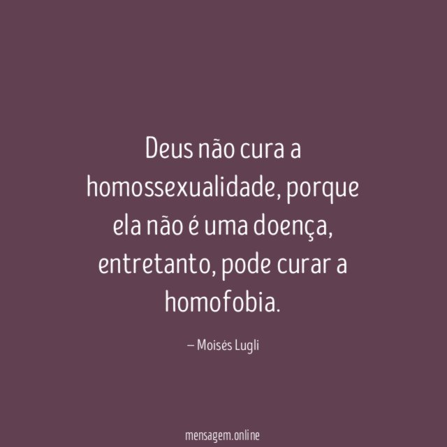 Deus não cura a homossexualidade