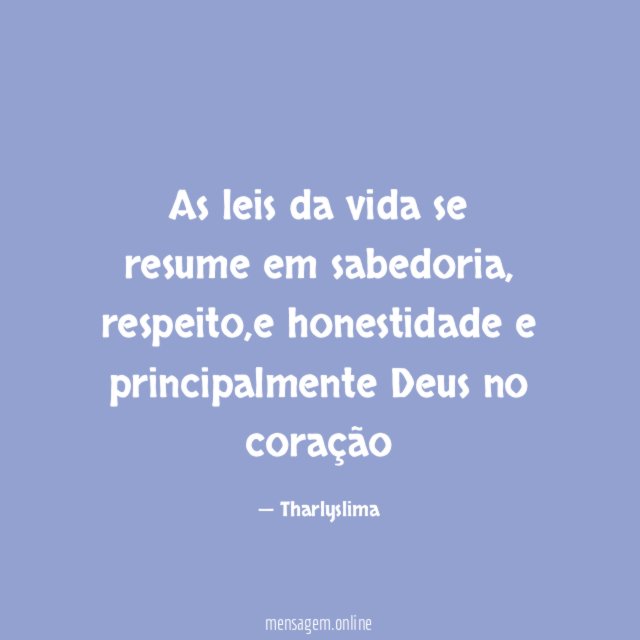 As leis da vida se resume em sabedoria
