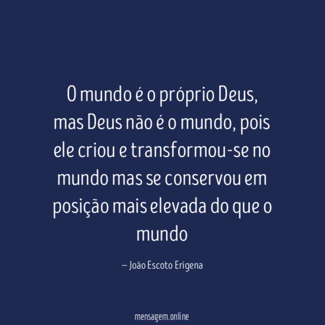 O mundo é o próprio Deus