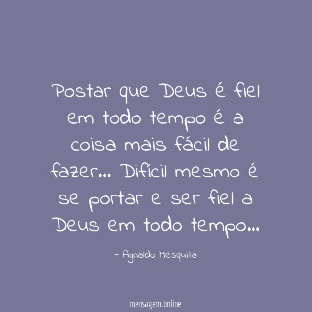 Postar que Deus é fiel em todo tempo