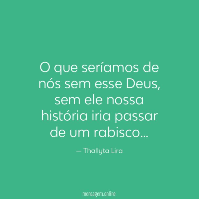 O que seríamos de nós sem esse Deus