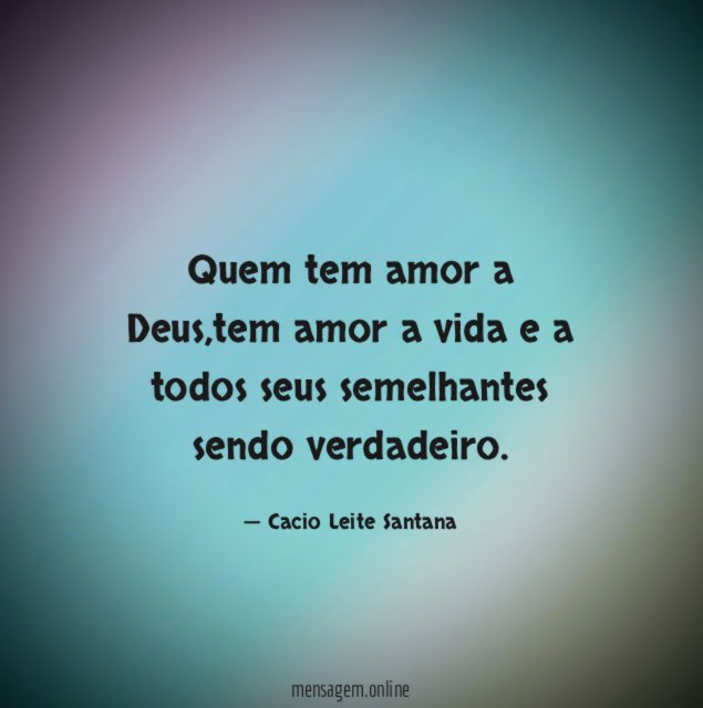 Quem tem amor a Deus