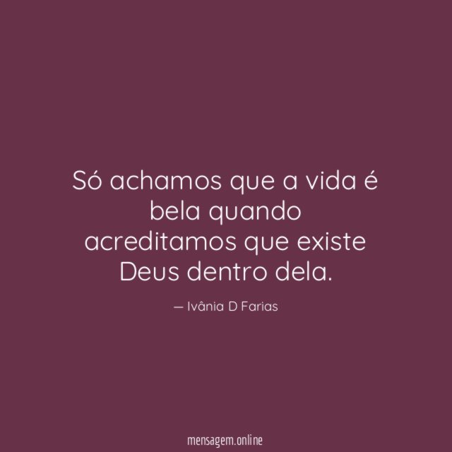 Só achamos que a vida é bela quando
