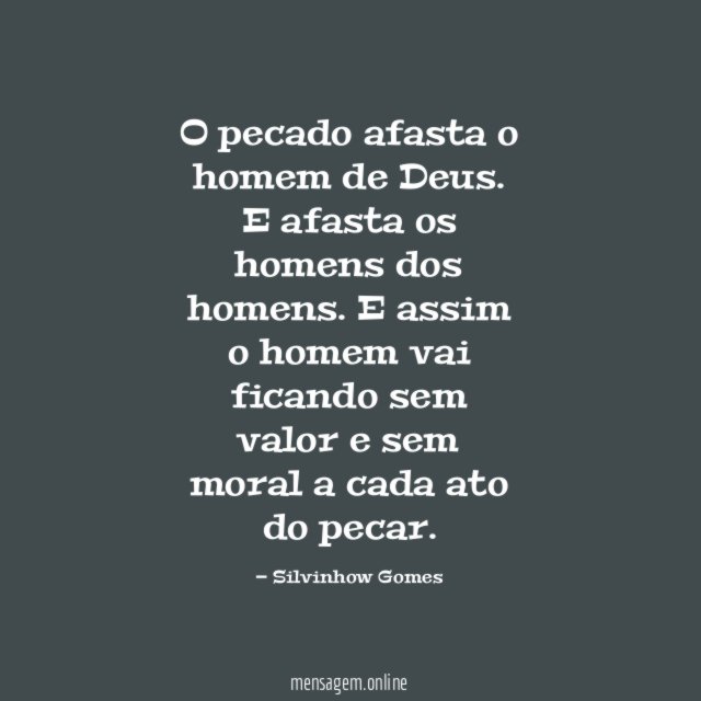 O pecado afasta o homem de Deus