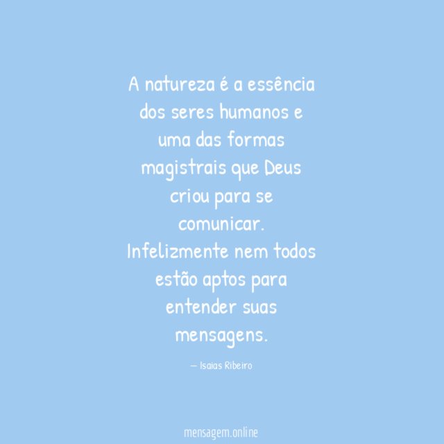 A natureza é a essência dos seres humanos