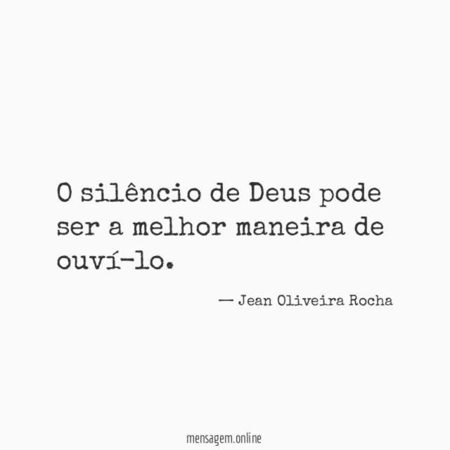 O silêncio de Deus pode ser a melhor