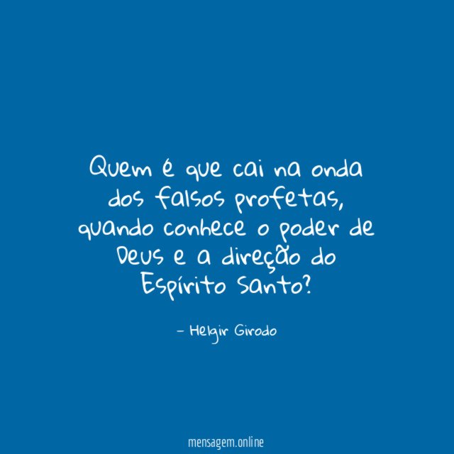 Quem é que cai na onda dos falsos profetas