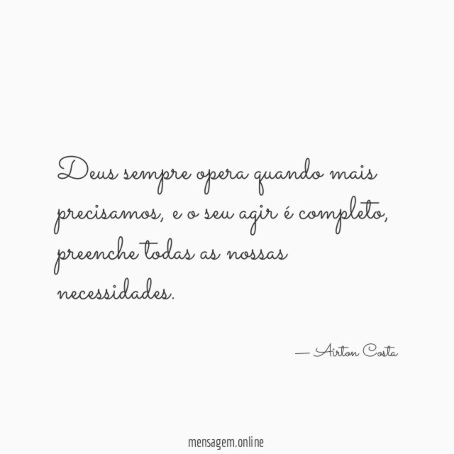 Deus sempre opera quando mais precisamos