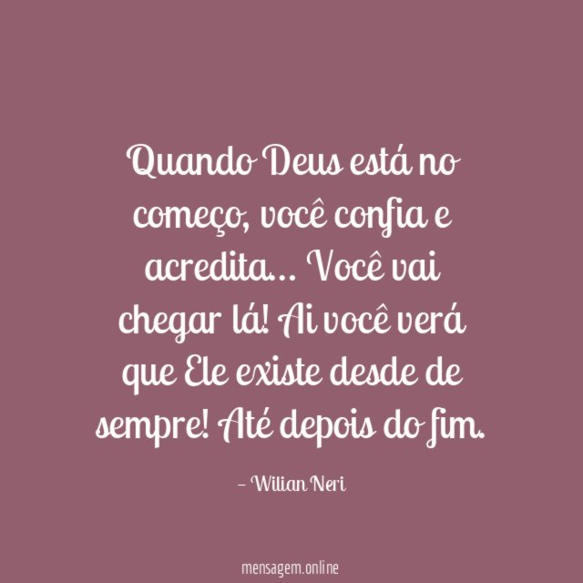 Quando Deus está no começo