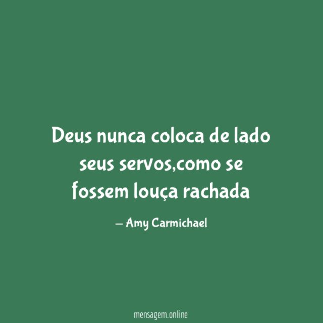 Deus nunca coloca de lado seus servos