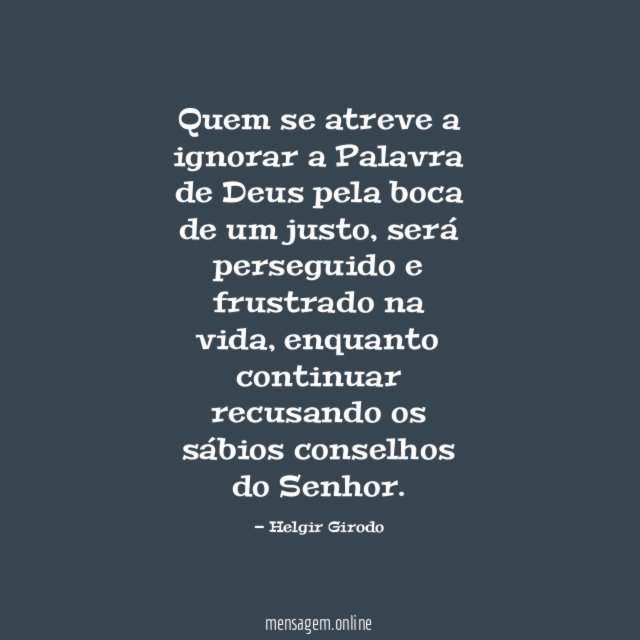 Quem se atreve a ignorar a Palavra de