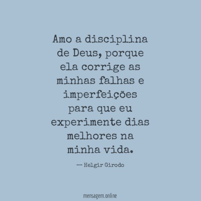 Amo a disciplina de Deus