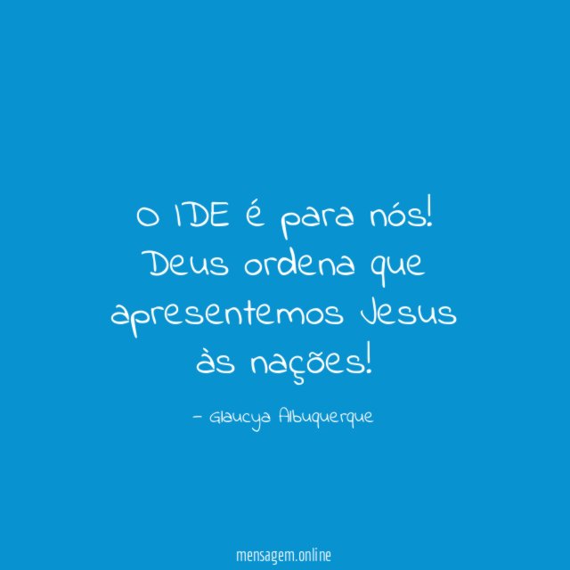 O IDE é para nós