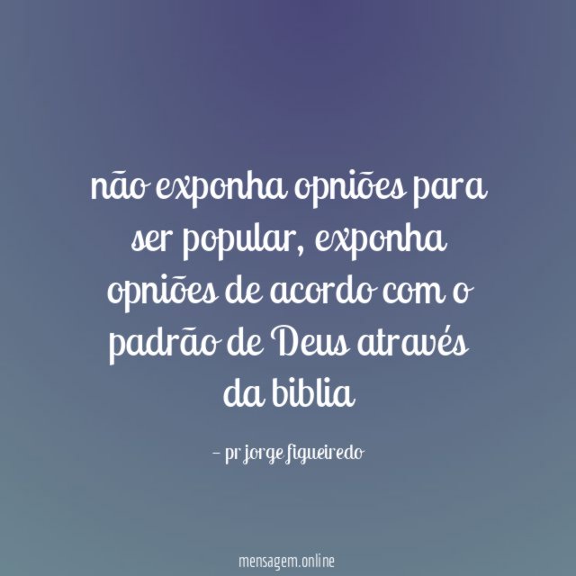 não exponha opniões para ser popular