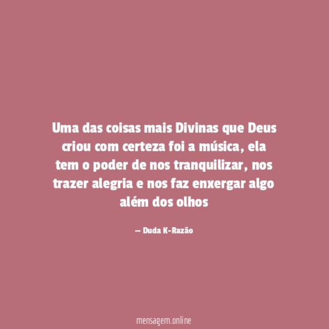 Uma das coisas mais Divinas que Deus criou