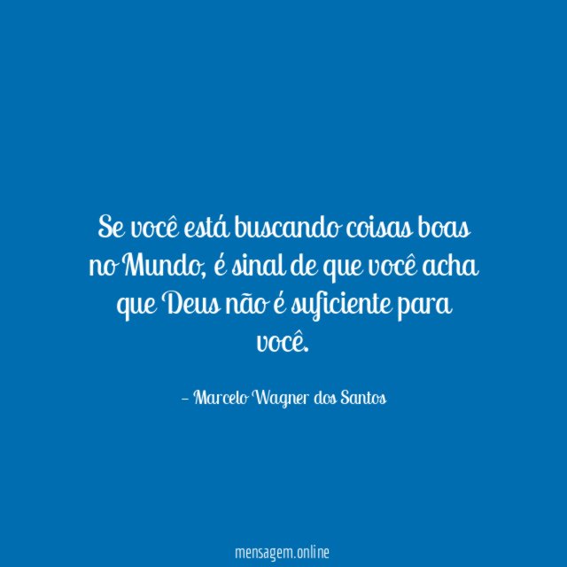 Se você está buscando coisas boas no Mundo