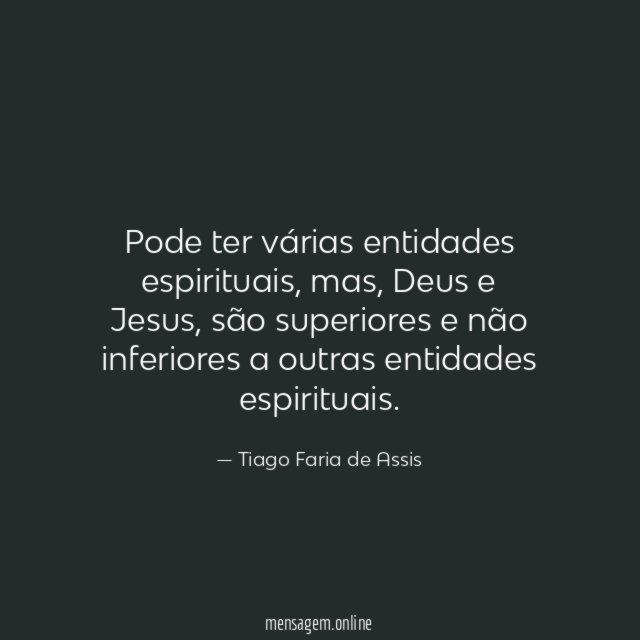 Pode ter várias entidades espirituais