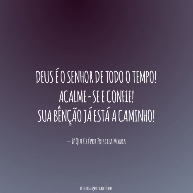 Deus é o Senhor de todo o tempo