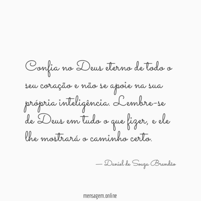 Confia no Deus eterno de todo o seu