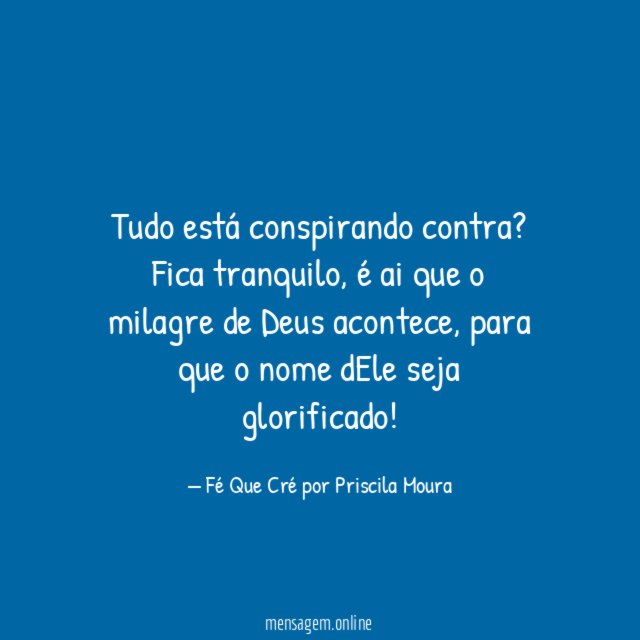 Tudo está conspirando contra
