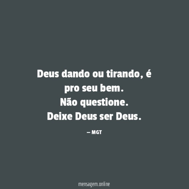 Deus dando ou tirando