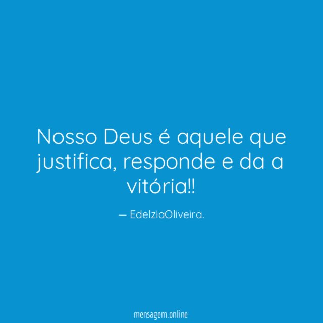 Nosso Deus é aquele que justifica