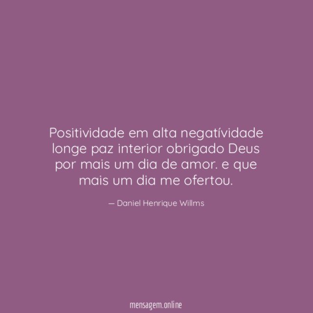 positividade em alta negatívidade longe paz interior obrigado