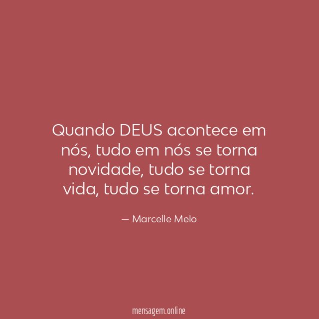Quando DEUS acontece em nós