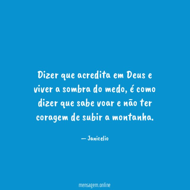 Dizer que acredita em Deus e viver a sombra do medo