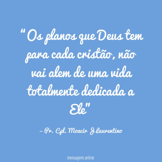 Os planos que Deus tem para cada cristão