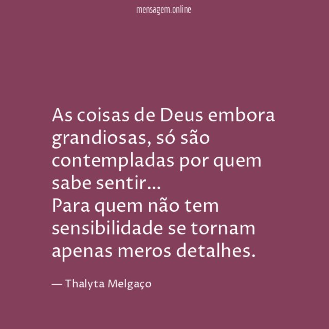As coisas de Deus embora grandiosas